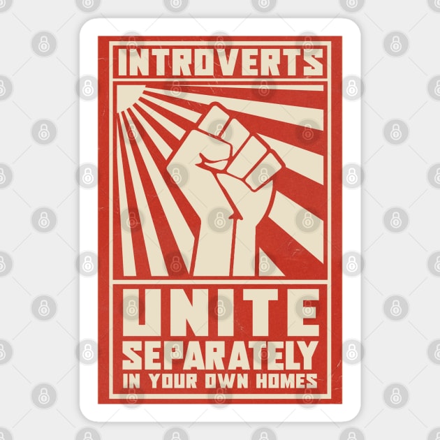 Introverts Unite Magnet by JennyPool